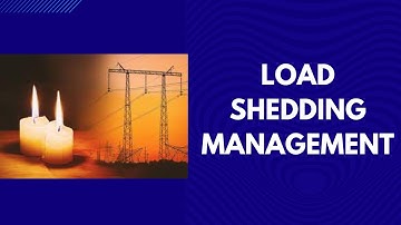 LOAD SHEDDING MANAGEMENT | AUTOMATIC POWER MANAGEMENT