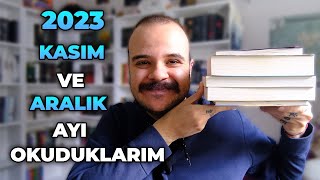 Kasım Ve Aralık Ayında Okuduklarım 2023