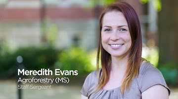 Meredith Evans: Master of Science in Agroforestry `18, University of Missouri