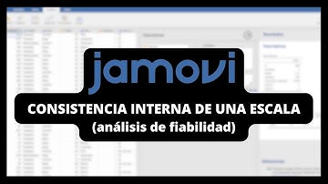 05 | Tutorial JAMOVI 2023 | Consistencia interna de una escala (análisis de fiabilidad)