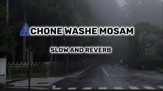 Chone washe mosam | SLOW AND REVERB | by Rauf Sayar. Tiktok hit song | DO SUBSCRIBE |