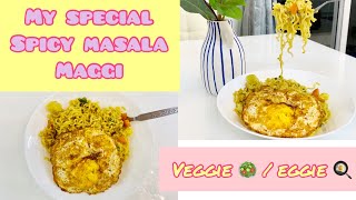 Special & Spicy  Maggi || Everyone’s Favorite || Veg or Egg choose your style 