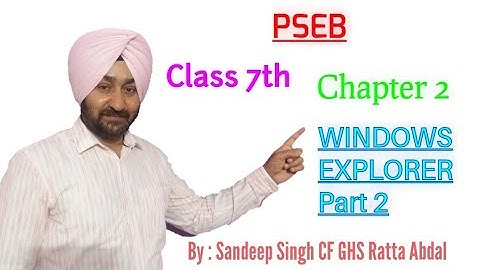 PSEB | Class 7th | Part 2 of 2 | Chapter 2 | Windows Explorer