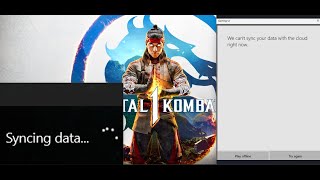 Fix Mortal Kombat 1 Stuck On Syncing Data/Cant Sync Data With Cloud Right Now PC (Game Pass)
