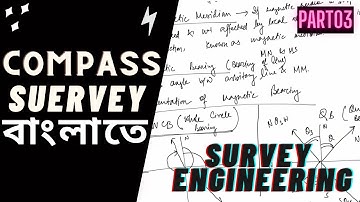 Compass Survey II Chapter 03 II CIVIL ENGINEERING BANGLA