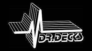 Dr Decks Channel Trailer