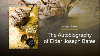 AJB-26 - Chapter 26 (The Autobiography of Elder Joseph Bates)