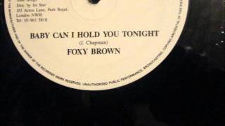 Foxy Brown - Baby can I hold you tonight. (12&quot; Reggae)