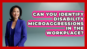 Can You Identify Disability Microaggressions In The Workplace? | Your Disabled Truth News