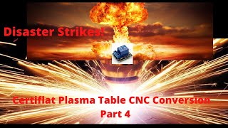 Full CertiFlat Plasma Table CNC Conversion - Part 4 Update