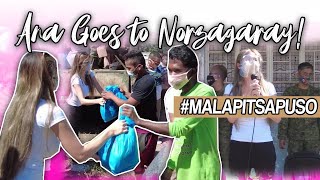 ANA GOES TO NORZAGARAY MalapitSaPuso | ANA JALANDONI