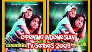 OPENING TV SERIES INDONESIA 2003 AGNEZ MONICA & ROGER DANUARTA