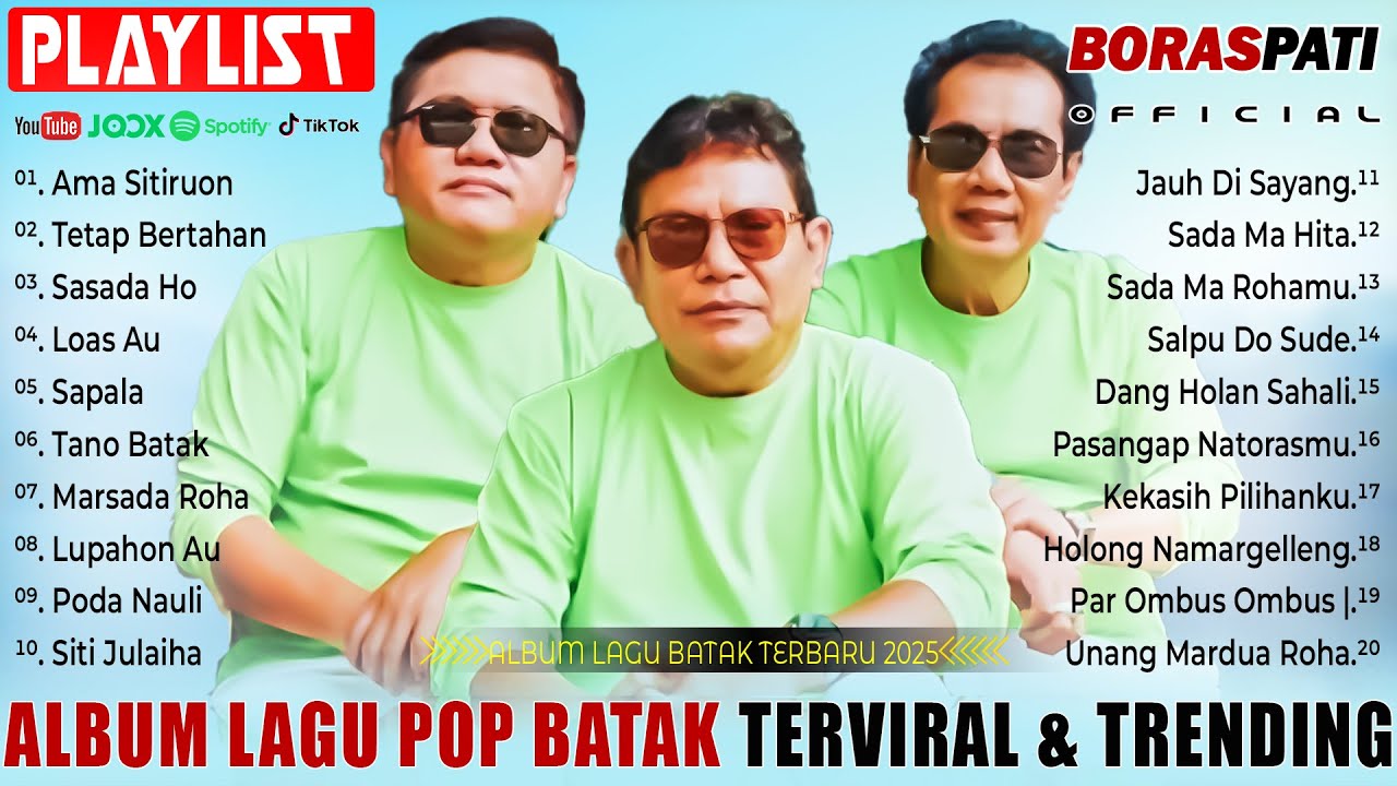 Album Lagu Batak Terpopuler 2025 - Top Lagu BAtak Terhist & Viral | Enak Didengar | Boraspati 2025