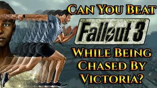 Can You Beat Fallout 3 While Being Chased By Victoria Watts?