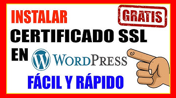 🔴 Cómo Instalar un Certificado SSL y Activar HTTPS en Wordpress GRATIS [🔒 Candado Verde]