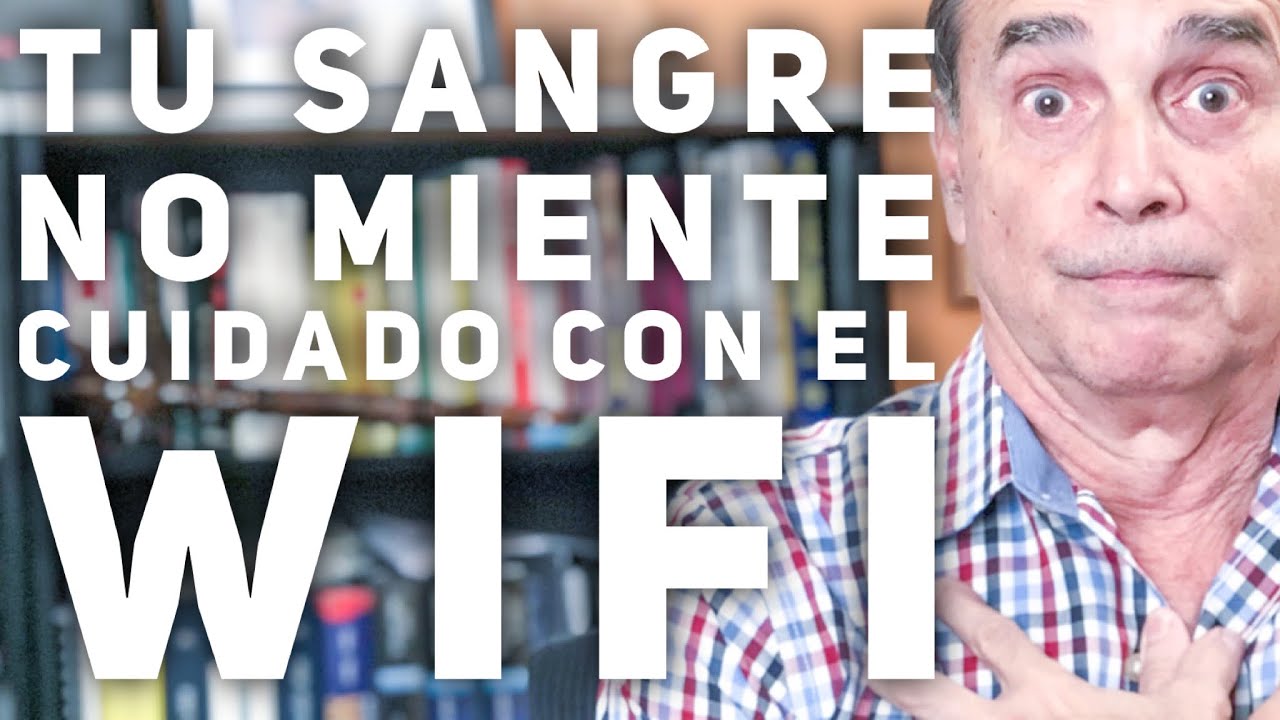 Tu Sangre No Miente Cuidado Con El Wifi