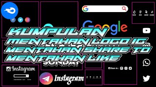 Kumpulan mentahan like | mentahan logo ig | mentahan share to link ada di deskripsi