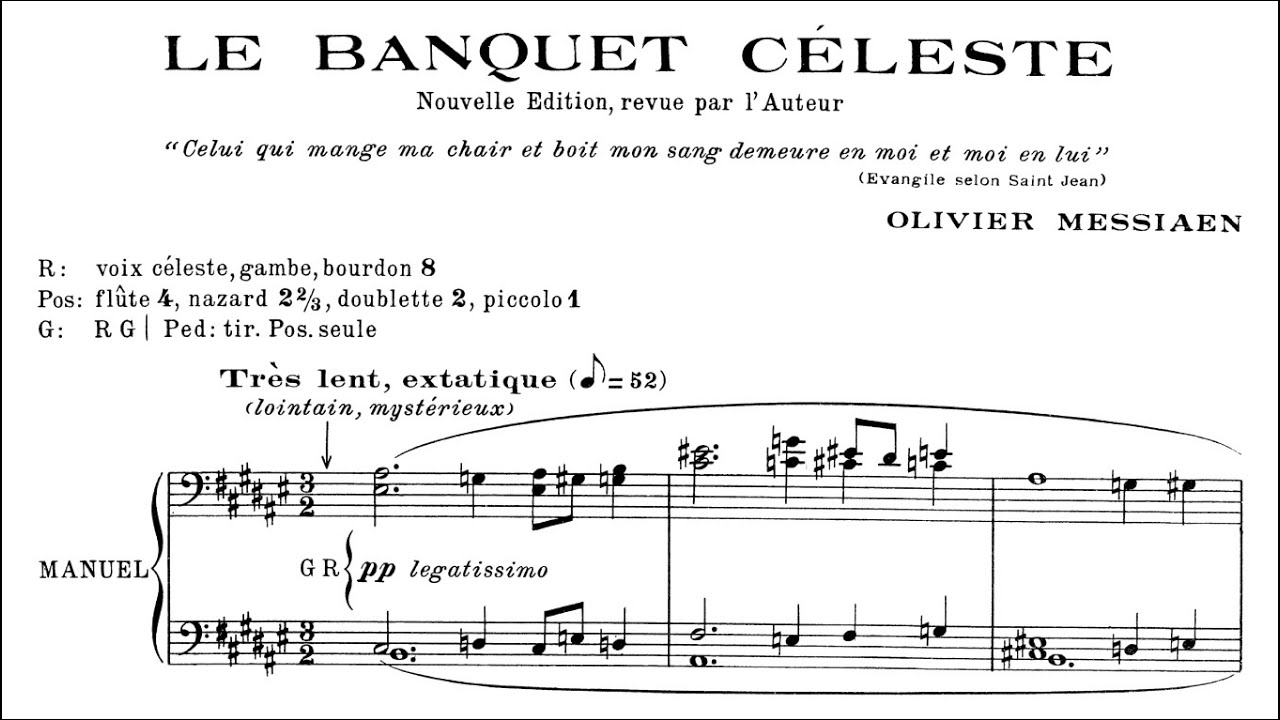 Messiaen, Olivier (1928/1960): Le banquet céleste [nouvelle