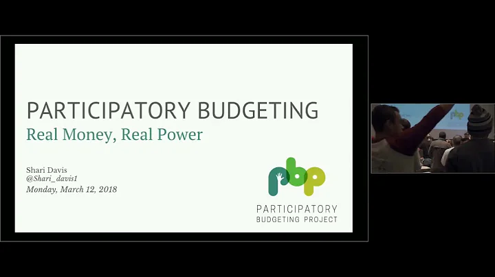 Shari Davis, "Participatory budgeting: real money,...