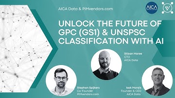 Unlock the Future of GPC (GS1) and UNSPSC Classification with AI - with AICA Data and PIMvendors.com