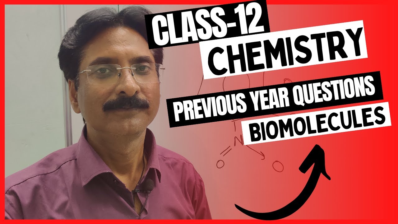 PYQs BIOMOLECULES 📚📚 PREVIOUS YEAR QUESTIONS CLASS12 CHEMISTRY