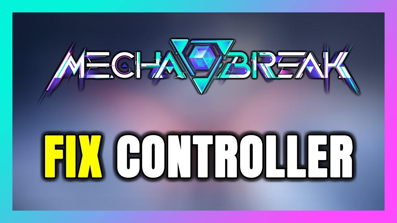 How to FIX Mecha BREAK Controller/Gamepad Not Working on PC - YouTube