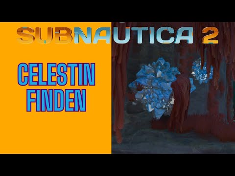 How to find Celestite - Subnautica 2 Guide