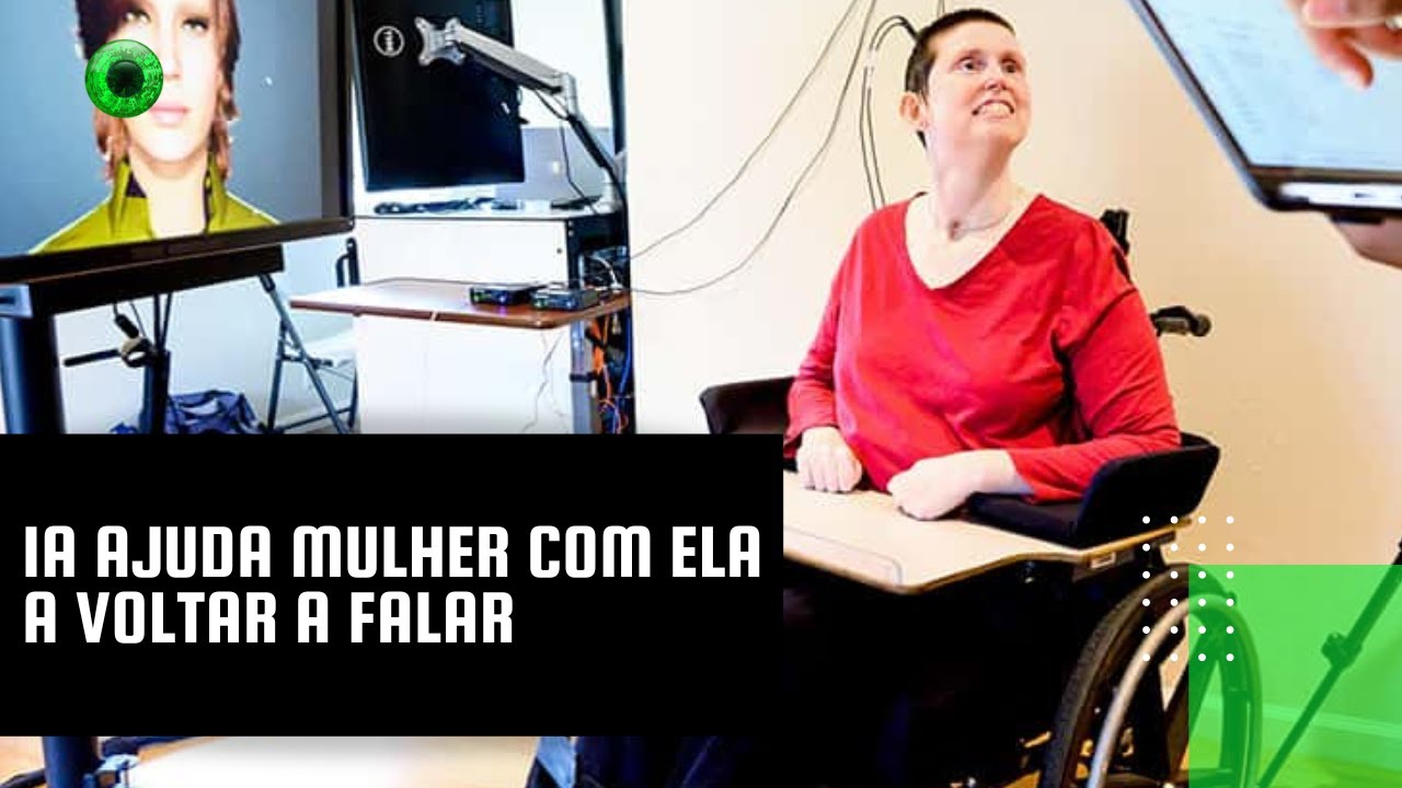 IA ajuda mulher com ELA a voltar a falar