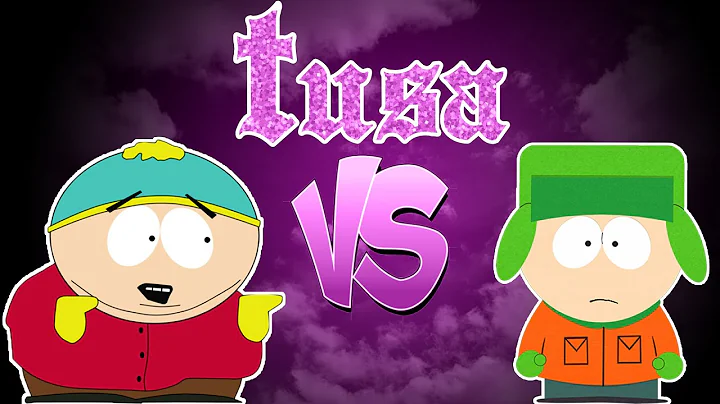 TUSA - SOUTH PARK || CARTMAN VS KYLE || +18