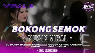 DJ BOKONG SEMOK PARTY ENAK STYLE KARNAVAL || FREE FLM‼️ TERBARU • SDP PROJECT •