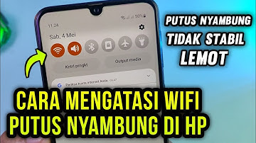 Cara Mengatasi WiFi Putus Nyambung di hp android