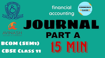 Most important video| Journal | Part A |Financial Accounting|bcom(sem1) |osmania university |class11