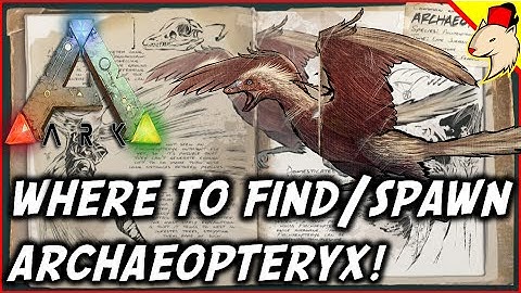 ARK: How To Find Archa (Archaeopteryx) Summon - Ark Survival Evolved Spotlight