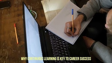 Why Continuous Learning is Key to Career Success