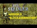 Siedler IV Missionsguide - Blockadebrecher - Römerkampagne Mission 3