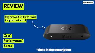 Elgato 4K S Capture Card Review 🔥 4K60 HDR + 240Hz Passthrough! Best for PS5, Xbox & PC?