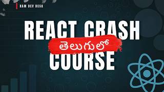 React crash course in Telugu ✡️ | Ram Dev Desk