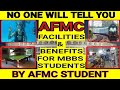 AFMC PUNE | FACILITIES | BENEFITS | AFMC STUDENT | AFMC ADMISSION 2020 | NEET | 2020