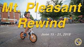 Mt. Pleasant Rewind: June 14 - 21, 2018
