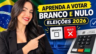 HOW TO CAST A BLANK OR NULL VOTE IN THE 2026 ELECTIONS