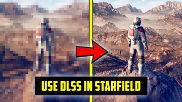 Starfield - How to Install and Use DLSS Mod