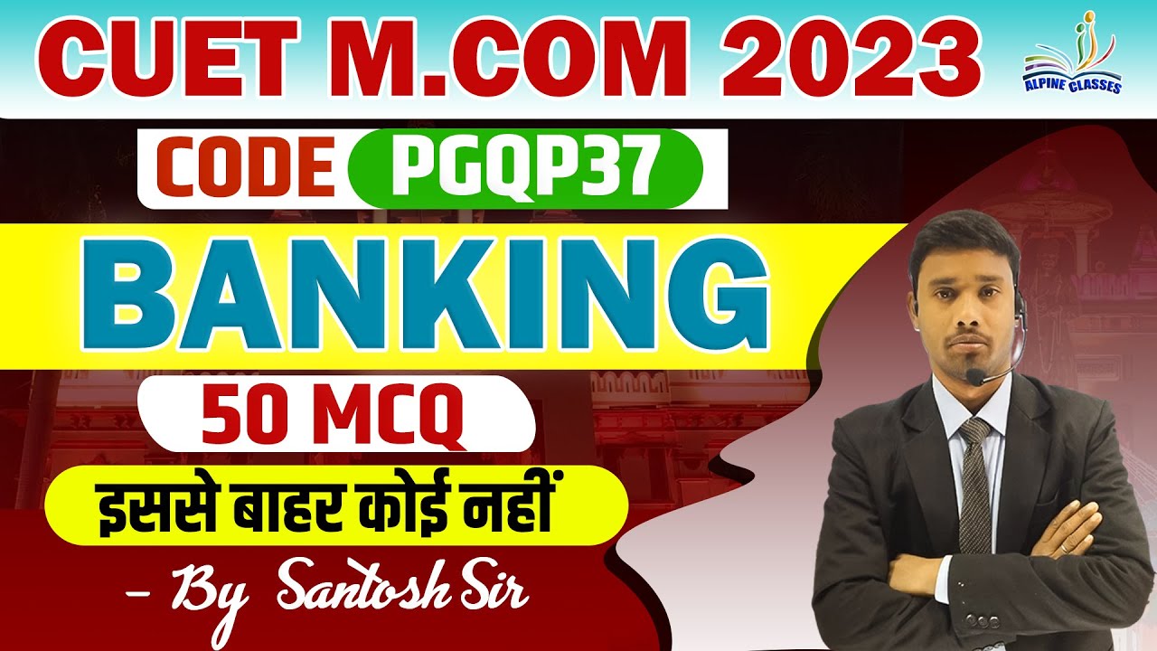 BANKING MCQ FOR CUET 2023 BY SANTOSH SIR YouTube