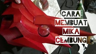 Cara membuat mika cembung dengan alat-alat yang sederhana