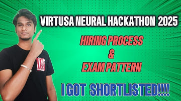 Virtusa Neural Hackathon 2025: Selection Rounds, Syllabus & Tips