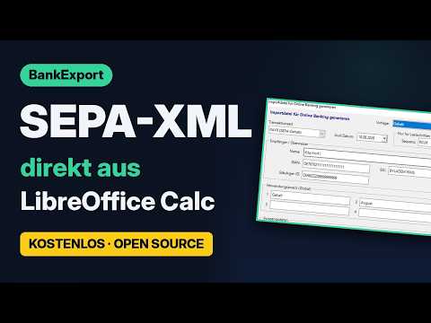 SEPA-XML direkt aus LibreOffice Calc – kostenloses Makro für Vereine (BankExport)