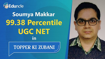 Eduncle Topper Ki Zubani | UGC NET Management | Soumya Makkar – 99.38 Percentile