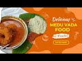 Medu vada  south indian authentic food  manis cafe matunga