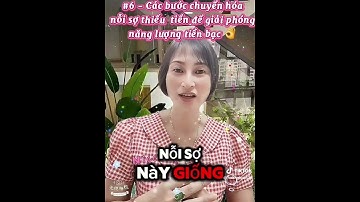 CÁC BƯỚC CHUYỂN HÓA NỖI SỢ THIẾU TIỀN ĐỂ GIẢI PHÓNG NĂNG LƯỢNG TIỀN BẠC