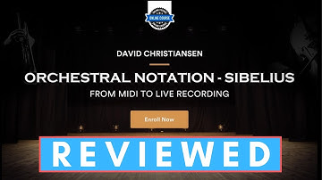Orchestration Notation for Sibelius - Online Course Review!