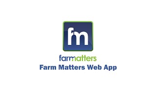 Getting Started and Using the Farm Matters Web App (Old Version) screenshot 4